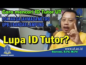 CARA MENCARI ID TUTOR UNIVERSITAS TERBUKA - ID TUTOR - TUTOR ID - UT - TUTOR UNIVERSITAS TERBUKA UT