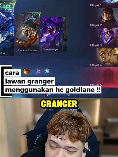 Cara Mengalahkan Granger dengan HC Goldlane di MLBB