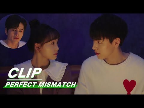 Zhifei Finds Huahua after He Sees Her with Jiayang | Perfect Mismatch EP17 | 骑着鱼的猫 | iQIYI