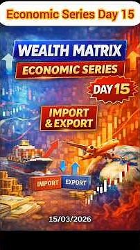 Economic Series Day 15🎯| Import & Export Explained 📢🔥 #import #export #economy #sip