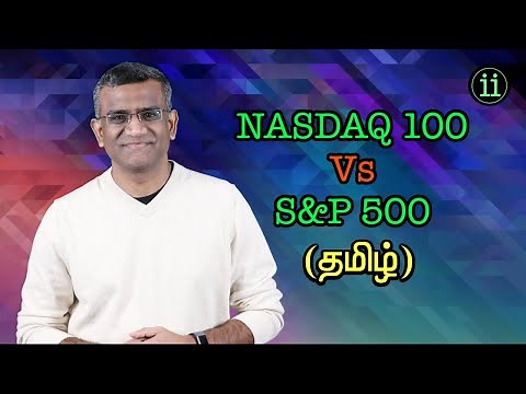 Nasdaq 100 Vs S&P 500 - தமிழ்