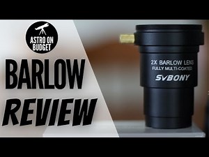 Svbony Barlow Review for Astrophotography