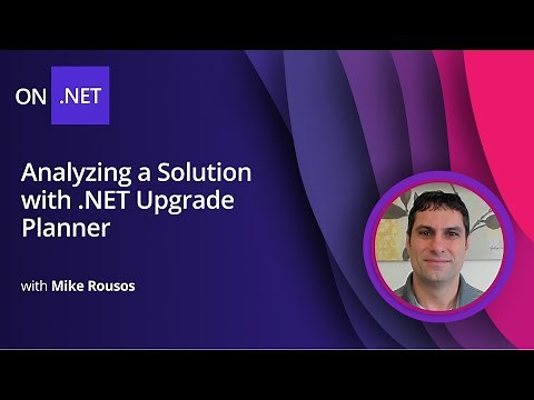 Analyzing a Solution with .NET Upgrade Planner [4 of 18] Migrating from ASP.NET to ASP.NET Core
