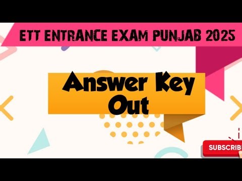 Answer Key Out || ETT Entrance 2025