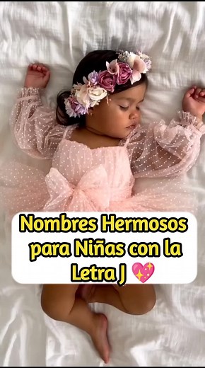 Nombres Hermosos para Niñas con la Letra J 💖
