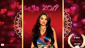 LEJLA -2019- Loli Coha (Ùj) | Romanii grupaa