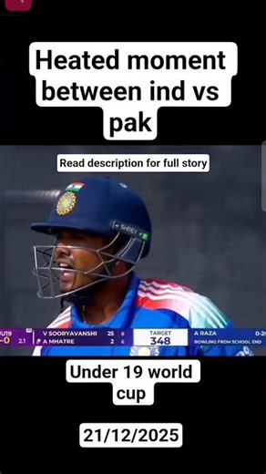 Heated moment between ind vs pak under 19 world cup | #under19 #cricket #liveupdates