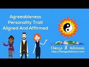 Agreeableness Personality Trait Aligned And Affirmed