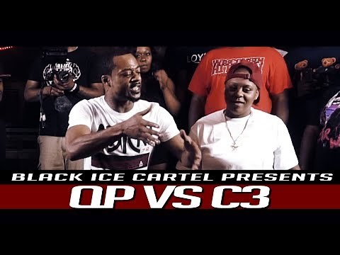 QP VS C3 || BLACK ICE CARTEL || LIFE BEHIND BARS || RAP BATTLE