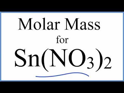 Molar Mass / Molecular Weight of Sn(NO3)2: Tin (II) Nitrate