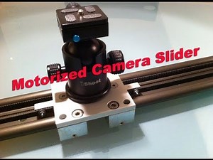 Motorized Camera Slider - Do It Yourself
