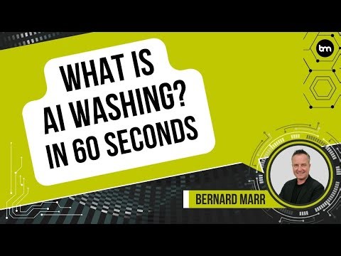 What is AI Washing? An Easy Explanation In Just 60 Seconds