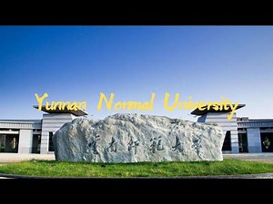 Yunnan Normal University | 云南师范大学