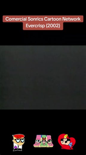 Sonrics Evercrisp Commercial on Cartoon Network (2002)