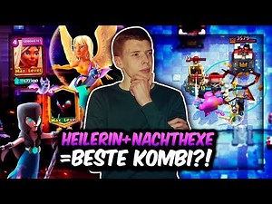 💥🥇IST DAS die BESTE KOMBINATION in CLASH ROYALE?! | HEILERIN + NACHTHEXE OP! | Clash Royale Deutsch