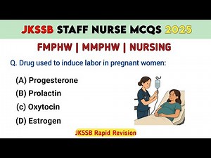 Jkssb exam | Staff Nurse exam 2025 | Fmphw & mmphw exam prep | Nursing Revision | Nursing
