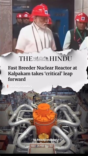 India's Fast Breeder Reactor Goes Critical | Homi Bhabha's Dream Becomes Reality 🇮🇳⚛️
