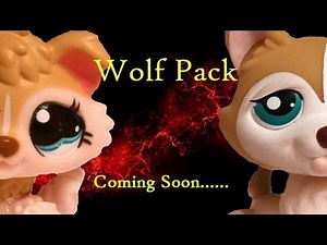 LPS: wolf pack sneak peek