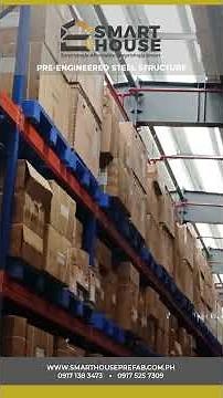 SMARTHOUSE PREFAB WAREHOUSE AND PRE-ENGINEERED STEEL STRUCTURE