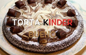 225K views · 515 reactions | Torta Kinder Bueno Per leggere la...