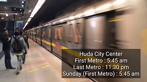 Delhi Metro Yellow Line Timings : First and Last Metro Timings l Huda City Centre to Samaypur Badli