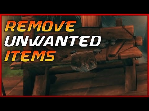 EFFECTIVE WAY TO REMOVE UNWANTED ITEMS | VALHEIM
