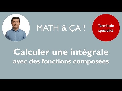 Calculer une intégrale avec des fonctions composées