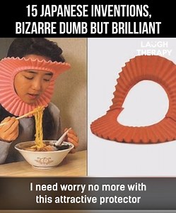 15 Japanese inventions, bizarre dumb but brilliant | Laugh Therapy