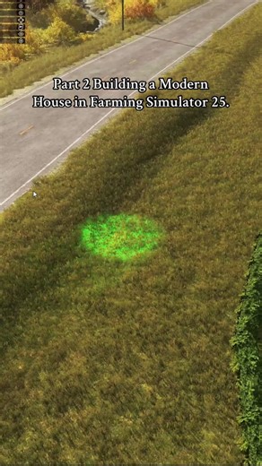 Building a Modern House in FS25. #fypシ #farmingsimulator25 #pc #console #gaming #fs22mods #playstation #xbox #fyp