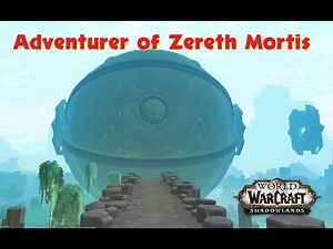 Protector of the First Ones Adventurer of Zereth Mortis Shadowlands WOW