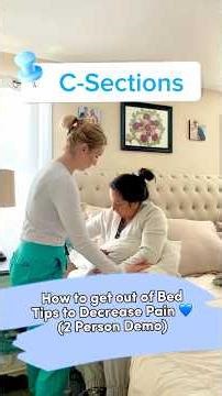 C-Sections: how to get out of bed after a C-Section