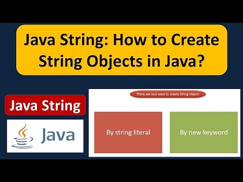 Java String: How to Create String Objects in Java? | Java Tutorial