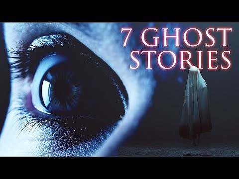 7 Ghost Stories That'll Keep You Up At Night