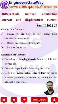 Conduction current and Displacement Current #engineersgateway #aktu #aktupyqs #engineeringphysics