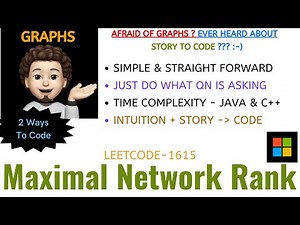 Maximal Network Rank | Simple and Straight | 2 Ways | MICROSOFT | Leetcode-239 | Dry Run | Live Code