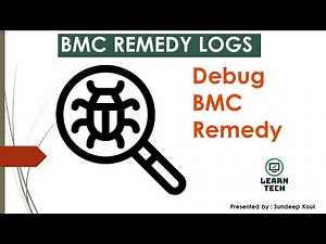 BMC Remedy Client Logs | AR Debugging | Troubleshooting
