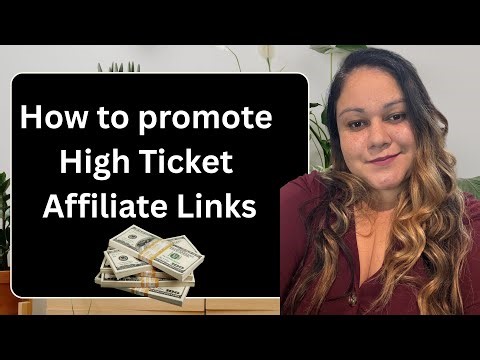 How to Promote High-Ticket Affiliate Links (Beginner Affiliate Marketing Guide)