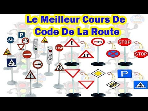 Le Meilleur 😱 Cours De Code De La Route 2024 les panneaux de signalisation ✅