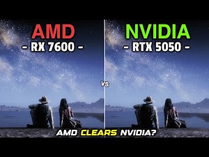 RTX 5050 vs RX 7600 | Which is Better AMD or NVIDIA?