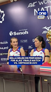 842K views · 21K reactions | GRABENG TITIG 'YAN, VELLA 藍 Bella Belen expressed her eagerness to gear up for Alas Pilipinas Women’s Finals clash against Vietnam in the 2025 AVC Women’s Volleyball Nations Cup. | via Mei-Lin Lozada/One Sports #OSOnTheSpot #AlasPilipinas #AVCNationsCup | One Sports | Facebook