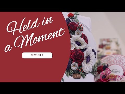 Carnation Crafts TV - Held in a Moment Launch Part 1