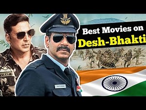 10 inspiring movies of indian cinema on indian army | Miss review