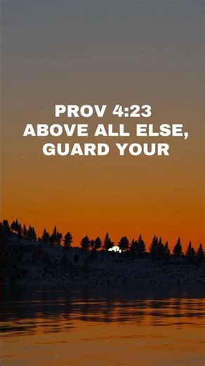 Above all else guard your heart | Bible verse #biblesays #godswordforeveryone #godswordofficial
