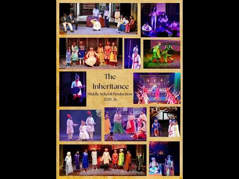 the Middle School Play 2025–26, The Inheritance