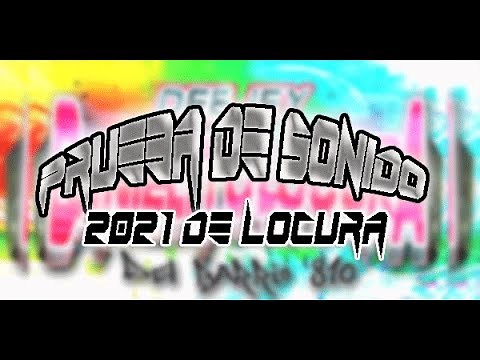 PRUEBA DE SONIDO 2021