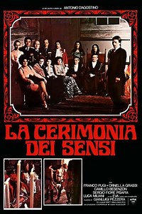 The Ceremony of The Senses - Movie