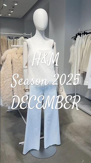 H&M NEW COLLECTION 2025/DECEMBER