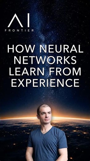 How Neural Networks Learn From Experience 🧠