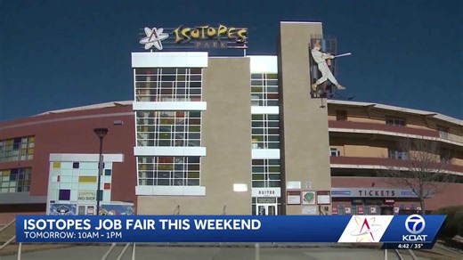 Albuquerque Isotopes hosting job fair Saturday