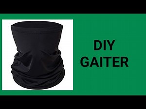 Diy Neck Gaiter / Gaiter Mask /Cap